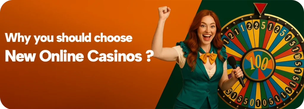 Why You Should Choose New Online Casino